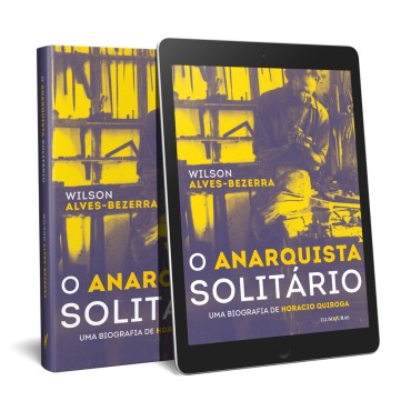 O ANARQUISTA SOLITÁRIO